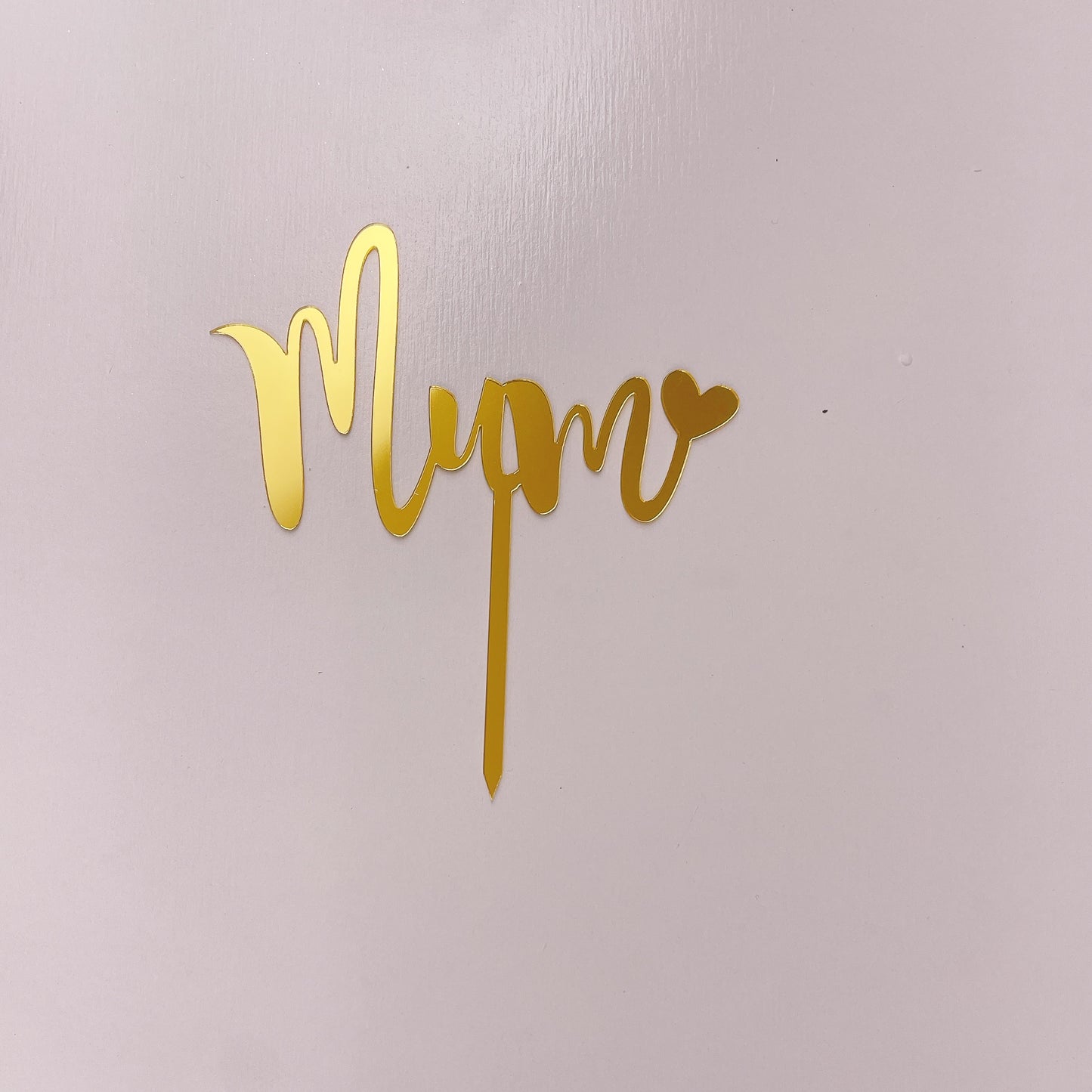 Mum Acrylic Topper in Various Colours